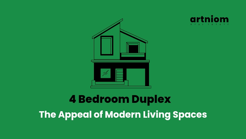 You are currently viewing 4 Bedroom Duplex: The Appeal of Modern Living Spaces