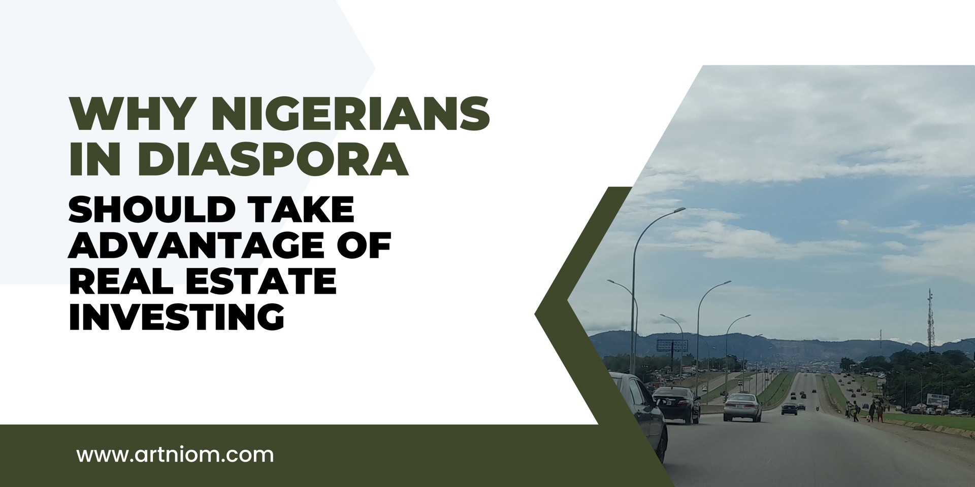 Read more about the article Why Nigerians in Diaspora should take advantage of Real Estate Investing