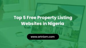 Read more about the article Top 5 Free Property Listing Websites in Nigeria