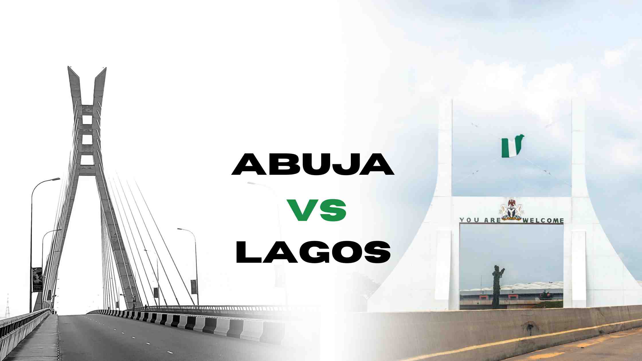 Read more about the article Best Location to Live: Abuja vs Lagos